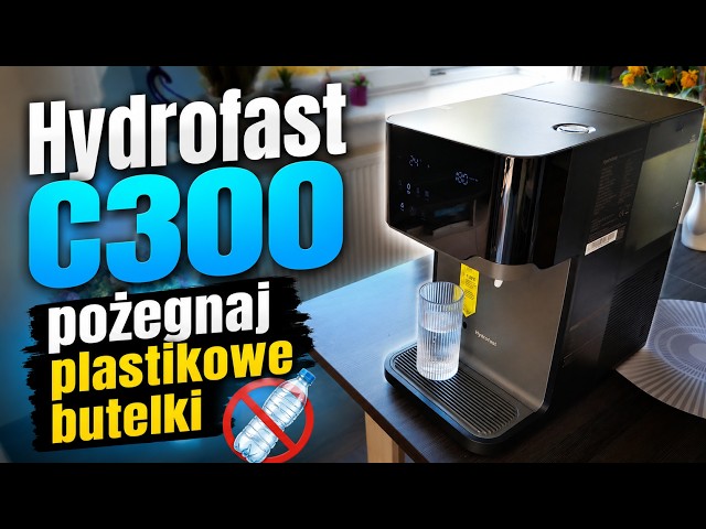 Hydrofast C300 - pożegnaj kaucje i plastikowe butelki | recenzja nablatowego oczyszczacza wody