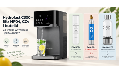 Hydrofast C300 – filtr HF04, CO₂ i butelki. Co trzeba wymieniać i jak to działa?